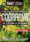 KPSS ÖABT Sosyal Bilgiler ve Sınıf Öğretmenliği Coğrafya 50 Çözümlü Deneme