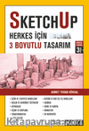SketchUp-Herkes için 3 Boyutlu Tasarım