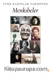 Türk Kadınlar Tarihinde Menkıbeler