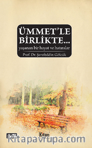 Ümmet'le Birlikte...