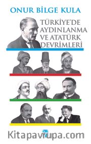 Türkiye’de Aydınlanma ve Atatürk Devrimleri