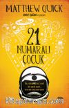 21 Numaralı Çocuk