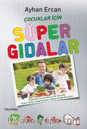 Çocuklar İçin Süper Gıdalar