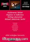 2014 KPSS A Grubu Uluslararası İktisat Büyüme ve Kalkınma Türkiye Ekonomisi İktisadi Doktrinler Tarihi