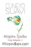 Hayatın İçinden Sevgi Hikayeleri 3