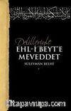 Delilleriyle Ehli Beyte Meveddet