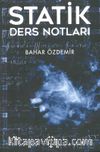 Statik & Ders Notları