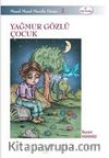 Yağmur Gözlü Çocuk