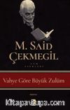 Vahye Göre Büyük Zulüm