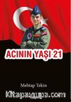 Acının Yaşı 21