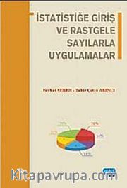 İstatistiğe Giriş ve Rastgele Sayılarla Uygulamalar