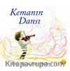 Kemanın Dansı