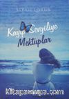 Kayıp Sevgiliye Mektuplar