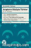 Arapların Gözüyle Türkler (9-12. Yüzyıllar)