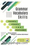 Grammar Vocabulary Skills YKSDİL, YÖKDİL, YDS and Proficiency