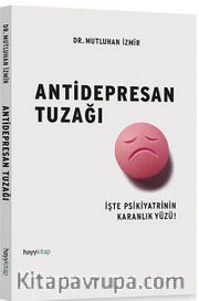 Antidepresan Tuzağı