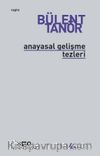 Anayasal Gelişme Tezleri