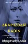 Aramızdaki Kadın