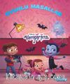 Disney Vampirina Oyunlu Masallar