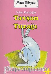 Tavşan Tuzağı / Masal Dünyası 6