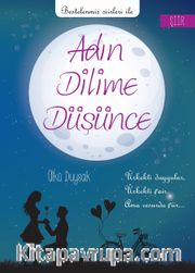 Adın Dilime Düşünce