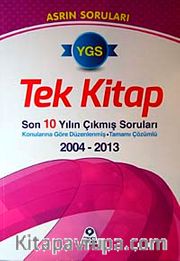 YGS Tek Kitap 2004-2013 Son 10 Yılın Çıkmış Soruları
