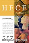 Sayı:257 Mayıs 2018 Hece Aylık Edebiyat Dergisi Dosya: Genç Şair Oturumu: Konuşamam, Yalnızca Şiir