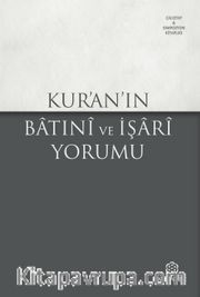 Kur’an’ın Batıni ve İşari Yorumu
