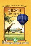 Balonla Beş Hafta