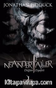 Neandertaller 1 Düğün Ziyafeti