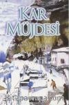 Kar Müjdesi