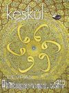 Keşkül Sayı:45 / Devran