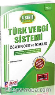 AÖF 4. Sınıf Güz Dönemi 7. Yarıyıl Türk Vergi Sistemi Öğreten Özet ve Sorular (Kod: AF-147-TVS)