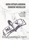 Ders Kitaplarında Ermeni Meselesi
