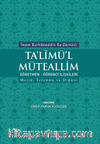 Ta'limü'l Müteallim & Öğretmen öğrenci İlişkileri Metin, Tercüme ve Dipnot