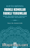 Kur'an Işığında Farklı Konular Farklı Yorumlar