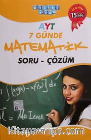 AYT 7 Günde Matematik Soru-Çözüm