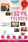 YKS Hazırlık YGS-LYS Son 52 Yıl Felsefe Soruları ve Çözümleri 