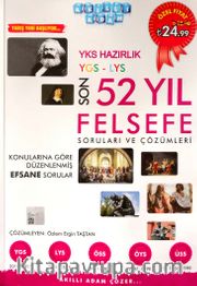 YKS Hazırlık YGS-LYS Son 52 Yıl Felsefe Soruları ve Çözümleri 