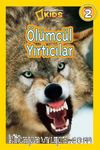 National Geographic Kids -Ölümcül Yırtıcılar