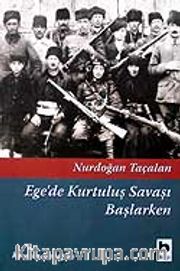 Ege'de Kurtuluş Savaşı Başlarken