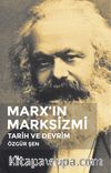 Marx’ın Marksizmi & Tarih ve Devrim