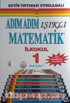 1. Sınıf Adım Adım Işıklı Matematik