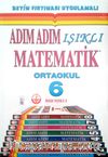 6. Sınıf Adım Adım Işıklı Matematik