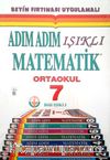7. Sınıf Adım Adım Işıklı Matematik