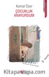 Çocukluk Anayurdum