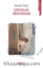 Çocukluk Anayurdum