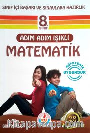 8. Sınıf Adım Adım Işıklı Matematik Sınıf İçi Başarı ve Sınavlara Hazırlık