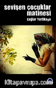 Sevişen Çocuklar Matinesi