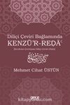 Diliçi Çeviri Bağlamında Kenzü’r-Reda